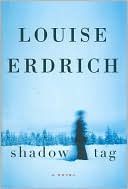 Book cover image of Shadow Tag by Louise Erdrich