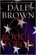 Book cover image of Rogue Forces (Patrick McLanahan Series #15) by Dale Brown