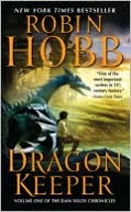 Book cover image of Dragon Keeper (Rain Wilds Series #1) by Robin Hobb