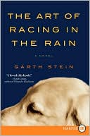 Garth Stein: The Art of Racing in the Rain