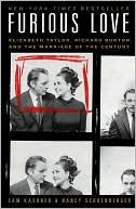 Sam Kashner: Furious Love: Elizabeth Taylor, Richard Burton, and the Marriage of the Century