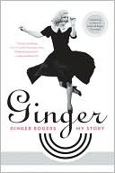 Book cover image of Ginger: My Story by Ginger Rogers