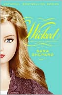 Book cover image of Wicked (Pretty Little Liars Series #5) by Sara Shepard