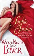 Sophie Jordan: Wicked Nights with a Lover