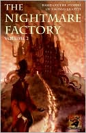 Book cover image of Nightmare Factory, Volume 2: Based on the Stories of Thomas Ligotti by Thomas Ligotti