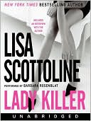 Book cover image of Lady Killer (Rosato and Associates Series #12) by Lisa Scottoline