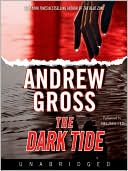 Book cover image of The Dark Tide by Andrew Gross