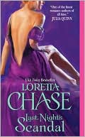 Loretta Chase: Last Night's Scandal