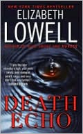 Book cover image of Death Echo by Elizabeth Lowell