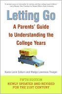 Karen Levin Coburn: Letting Go: A Parents' Guide to Understanding the College Years
