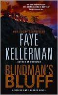Book cover image of Blindman's Bluff (Peter Decker and Rina Lazarus Series #18) by Faye Kellerman
