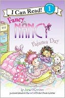 Book cover image of Fancy Nancy: Pajama Day (I Can Read Series Level 1) by Jane O'Connor