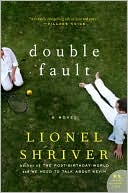 Book cover image of Double Fault (P.S. Series) by Lionel Shriver