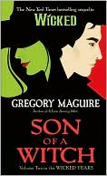 Book cover image of Son of a Witch (Wicked Years Series #2) by Gregory Maguire