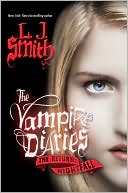 L. J. Smith: Nightfall (Vampire Diaries: The Return Series #1)