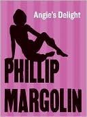 Book cover image of Angie's Delight by Phillip Margolin