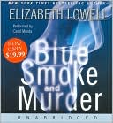 Book cover image of Blue Smoke and Murder (St. Kilda Series #3) by Elizabeth Lowell