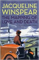 Book cover image of The Mapping of Love and Death (Maisie Dobbs Series #7) by Jacqueline Winspear