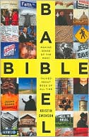 Kristin Swenson: Bible Babel: Making Sense of the Most Talked about Book of All Time