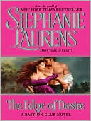 Book cover image of The Edge of Desire (Bastion Club Series) by Stephanie Laurens