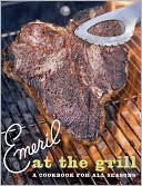 Emeril Lagasse: Emeril at the Grill: A Cookbook for All Seasons