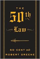 Book cover image of The 50th Law by 50 Cent