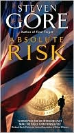 Steven Gore: Absolute Risk