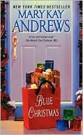 Book cover image of Blue Christmas by Mary Kay Andrews