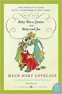 Book cover image of Betsy Was a Junior and Betsy and Joe by Maud Hart Lovelace