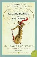 Book cover image of Betsy and the Great World and Betsy's Wedding by Maud Hart Lovelace