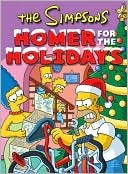 Book cover image of The Simpsons Homer for the Holidays by Matt Groening