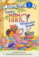 Book cover image of Fancy Nancy: Spectacular Spectacles (I Can Read Series Level 1) by Jane O'Connor