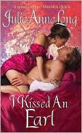 Book cover image of I Kissed an Earl by Julie Anne Long