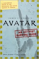 Book cover image of Avatar: An Activist Survival Guide by Maria Wilhelm