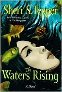Book cover image of The Waters Rising (Plague of Angels Series #2) by Sheri S. Tepper