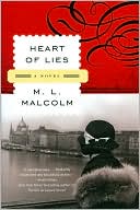 Book cover image of Heart of Lies by M. L. Malcolm