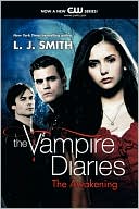 Book cover image of The Awakening (Vampire Diaries Series #1) by L. J. Smith