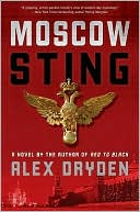 Alex Dryden: Moscow Sting