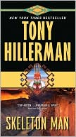 Book cover image of Skeleton Man (Joe Leaphorn and Jim Chee Series #17) by Tony Hillerman
