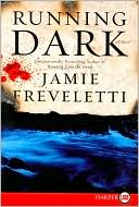 Jamie Freveletti: Running Dark