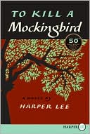 Book cover image of To Kill a Mockingbird by Harper Lee