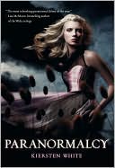 Book cover image of Paranormalcy by Kiersten White