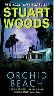 Book cover image of Orchid Beach (Holly Barker Series #1) by Stuart Woods