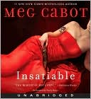 Meg Cabot: Insatiable