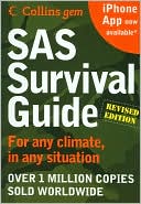 John "Lofty" Wiseman: SAS Survival Guide 2E (Collins Gem): For Any Climate, For Any Situation