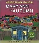Armistead Maupin: Mary Ann in Autumn