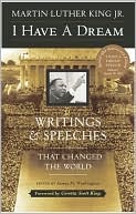 Book cover image of I Have a Dream: Writings and Speeches That Changed the World by Martin Luther King, Jr.