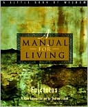 Epictetus: Manual for Living