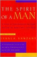 Iyanla Vanzant: Spirit of a Man: A Vision of Transformation for Black Men and the Women Who Love Them
