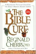 Book cover image of Bible Cure by Reginald Cherry